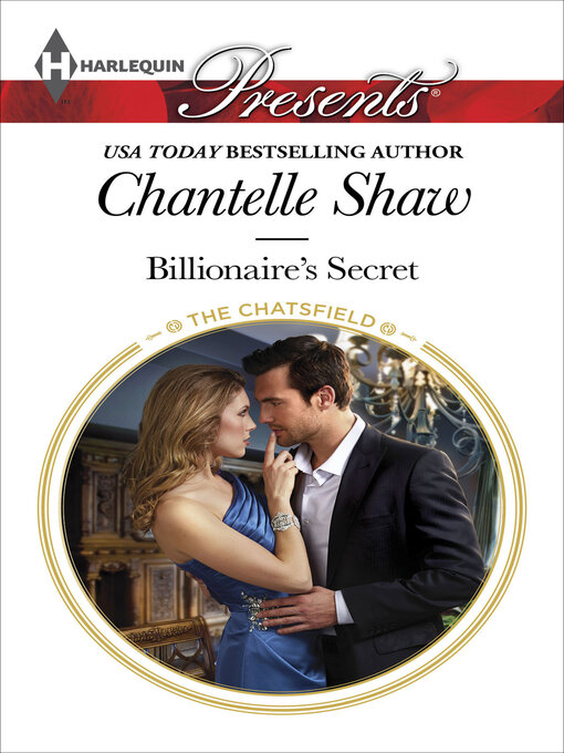 Title details for Billionaire's Secret by Chantelle Shaw - Available